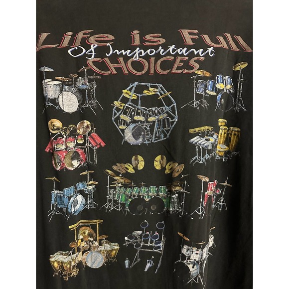 Vintage 1998 Delta Drum sets  ,"LIFE IS FULL OF IMPORTANT CHOICES" Shirt size XL - Picture 3 of 8
